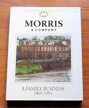 A Family Business: Morris and Company 1869-1994.