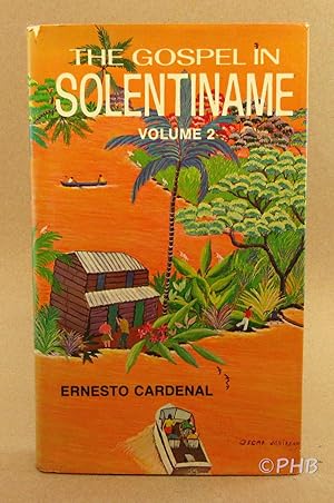 Image du vendeur pour The Gospel in Solentiname, Volume 2 mis en vente par Post Horizon Booksellers