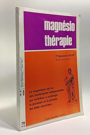 Seller image for Magnsio thrapie - la vie et action n79 bis hors srie - janvier - fvrier 1977 for sale by crealivres