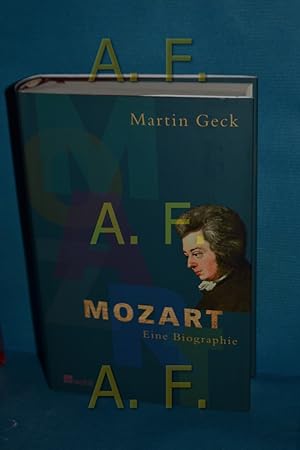 Bild des Verkufers fr Mozart : eine Biographie Mit Ill. von F. W. Bernstein zum Verkauf von Antiquarische Fundgrube e.U.