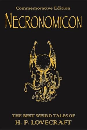 Bild des Verkufers fr Necronomicon : The Best Weird Tales of H.P. Lovecraft zum Verkauf von AHA-BUCH GmbH