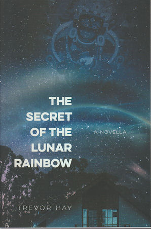Seller image for The Secret of the Lunar Rainbow. for sale by Asia Bookroom ANZAAB/ILAB