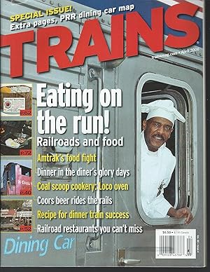 Bild des Verkufers fr TRAINS magazine April 2006 (Volume 66, Issue 4, Railroad, Railway, RR, Locomotives, Railroads and food, Dinner in the diner's glory days) zum Verkauf von MyLibraryMarket