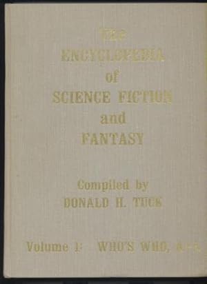 Seller image for THE ENCYCLOPEDIA OF SCIENCE FICTION AND FANTASY Volume 1: Who's Who, A-L for sale by Fantastic Literature Limited