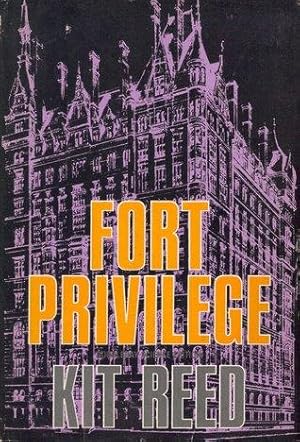 Seller image for FORT PRIVILEGE for sale by Fantastic Literature Limited