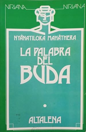 Imagen del vendedor de La palabra del Buda a la venta por LIBRERA SOLN