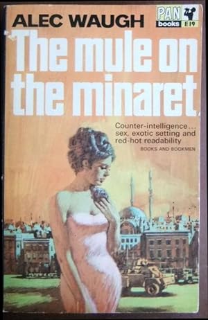 The Mule on the Minaret. : A Novel about the Middle East.