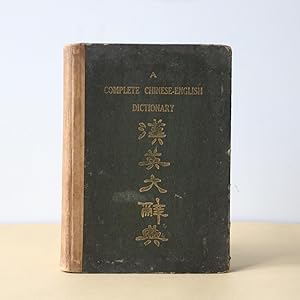A Complete Chinese-English Dictionary