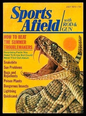 SPORTS AFIELD - with Rod and Gun - Volume 174, number 1 - July 1975: Quicksand: Nature's Deadly M...