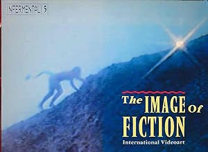 Seller image for The Image of Fiction. International Videoart, Infermental 5. for sale by Fundus-Online GbR Borkert Schwarz Zerfa