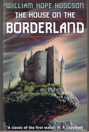 HOUSE ON THE BORDERLAND [THE]