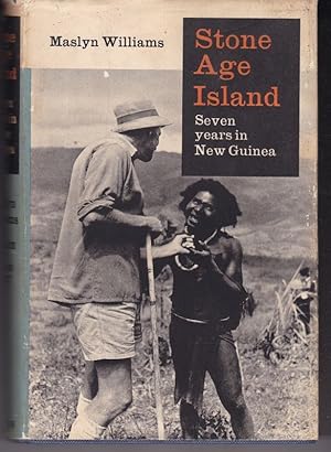 Image du vendeur pour STONE AGE ISLAND. Seven years in New Guinea mis en vente par A&F.McIlreavy.Buderim Rare Books
