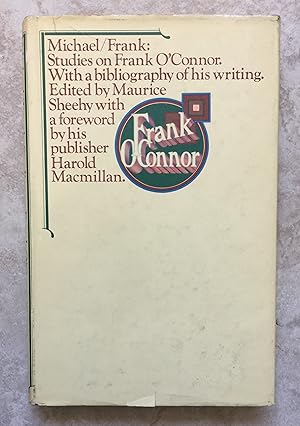 Michael/Frank: Studies on Frank O'Connor with a Bibliography of His Writing