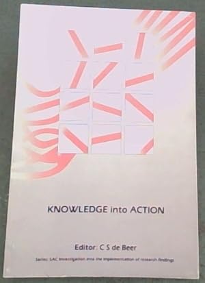 Image du vendeur pour Knowledge into Action mis en vente par Chapter 1