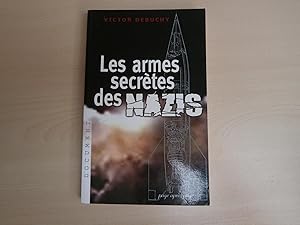 Bild des Verkufers fr LES ARMES SECRETES DE NAZIS zum Verkauf von Le temps retrouv