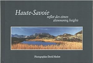 Haute-Savoie : Reflet des cimes édition bilingue français-anglais