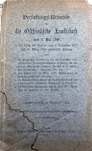 Verfassungs=Urkunde für die Ostfriesische Landschaft vom 5. Mai 1846