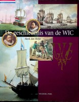 Bild des Verkufers fr De geschiedenis van de WIC zum Verkauf von nautiek