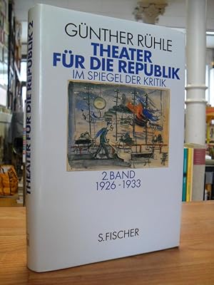 Bild des Verkufers fr Theater fr die Republik - Band 2 - 1926 - 1933, zum Verkauf von Antiquariat Orban & Streu GbR