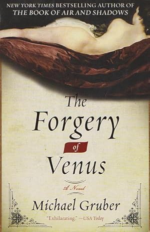 Seller image for THE FORGERY OF VENUS - A Novel for sale by Grandmahawk's Eyrie