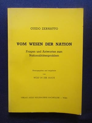 Bild des Verkufers fr Vom Wesen der Nation. Fragen und Antworten zum Nationalittenproblem. zum Verkauf von Antiquariat Klabund Wien