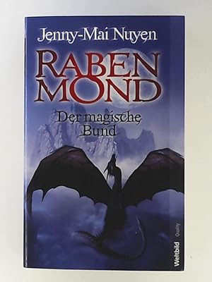 Rabenmond - Der magische Bund