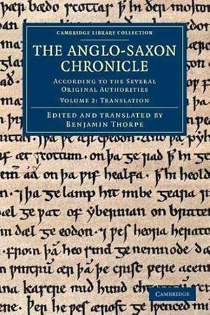 Immagine del venditore per Anglo-Saxon Chronicle : According to the Several Original Authorities venduto da GreatBookPricesUK