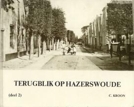 Bild des Verkufers fr Terugblik op Hazerswoude (deel 2) zum Verkauf von Antiquariaat Parnassos vof