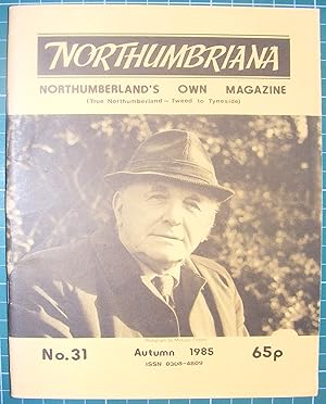 Northumbriana No 31 Autumn 1985