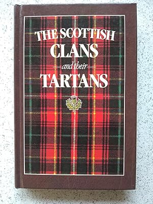 The Scottish Clans And Their Tartans