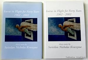 Icarus in Flight for Forty Years 1962-2002 Diary Notes (Signed - Limited Edition)