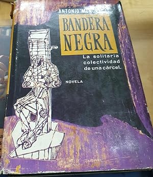 Imagen del vendedor de Bandera negra. La solitaria colectividad de una crcel a la venta por Outlet Ex Libris