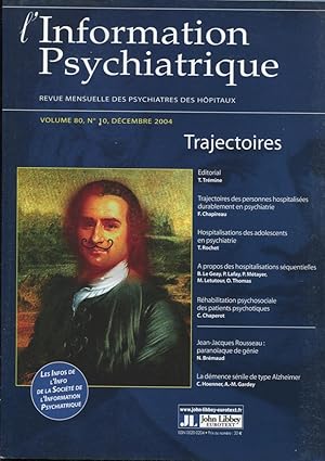 Image du vendeur pour L'Information Psychiatrique. - Revue mensuelle des Psychiatres des Hpitaux. - Volume 80 - N 10 - Dcembre 2004 - Trajectoires. mis en vente par PRISCA