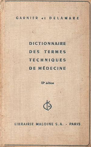 Image du vendeur pour Dictionnaire des termes techniques de medecine mis en vente par JP Livres