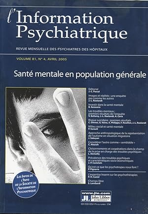 Seller image for L'Information Psychiatrique. - Revue mensuelle des Psychiatres des Hpitaux. - Volume 81 - N 4 - Avril 2005 - Sant mentale en population gnrale. for sale by PRISCA