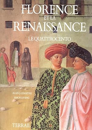 Bild des Verkufers fr Florence et la Renaissance.Le Quattrocento zum Verkauf von JP Livres