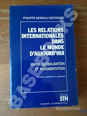 Les relations internationales dans le monde d'aujourd'hui