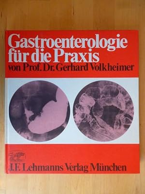 Gastroenterologie für die Praxis.