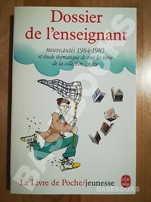 Dossier de l'enseignant. Nouveautés 1984-1985