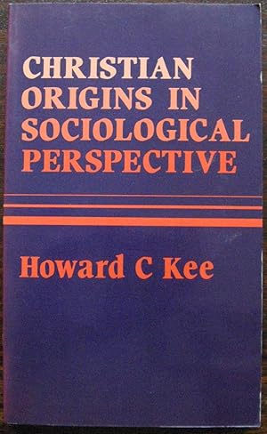 Christian Origins in Sociological Perspective