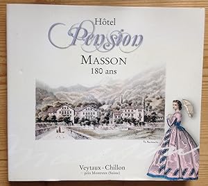 Hôtel Pension Masson 180 ans. Veytaux-Chillon, près Montreux (Suisse).