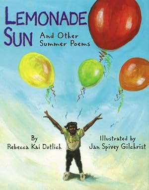 Imagen del vendedor de Lemonade Sun : And Other Summer Poems a la venta por GreatBookPricesUK