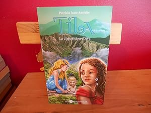 Tila T. 3 : La disparition d'Aya