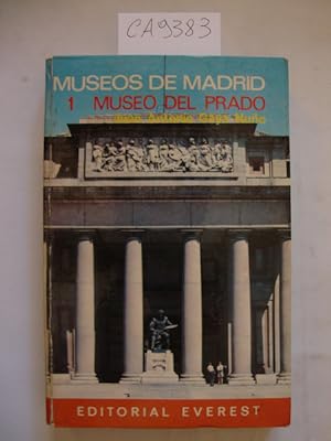 Museums of Madris - Volume I - The Prado Museum