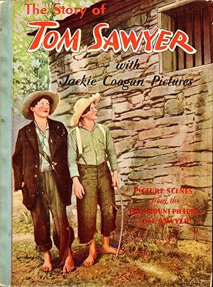 Seller image for The Movie Story of Tom Sawyer with Jackie Coogan Pictures for sale by Dorley House Books, Inc.