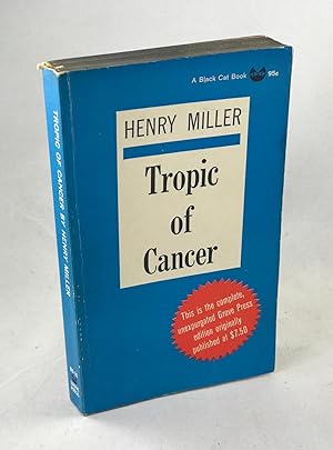 tropic cancer henry miller tropic cancer henry miller