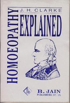 Seller image for Homoeopathy Explained for sale by Monroe Bridge Books, MABA Member