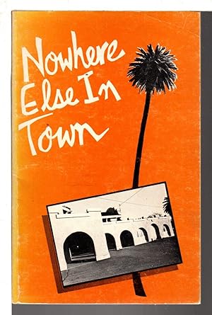 NOWHERE ELSE IN TOWN: The Davis Poetry Anthology.