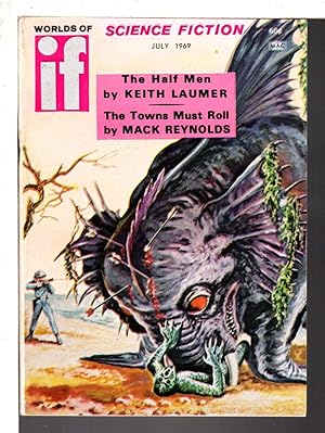 WORLDS OF IF SCIENCE FICTION: July 1969, Vol. 19, No. 6.