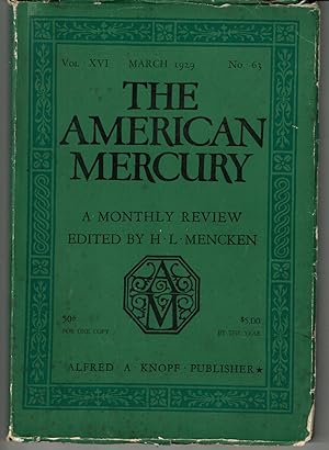 Image du vendeur pour THE AMERICAN MERCURY. Volume XVI, March 1929, Number 63. mis en vente par Blue Mountain Books & Manuscripts, Ltd.